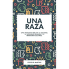 Una raza: Una respuesta bíblica al racismo, la dignidad humana y el marxismo cultural - Paperback