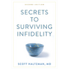 Secrets to Surviving Infidelity - Paperback