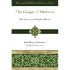 The Gospel of Matthew: The Fulfillment of Redemption Through the One to Come - Paperback