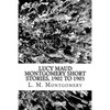 Lucy Maud Montgomery Short Stories, 1902 to 1903 - Paperback
