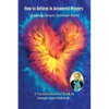 How to Believe in Answered Prayers Growing Deeper Spiritual Roots - Paperback