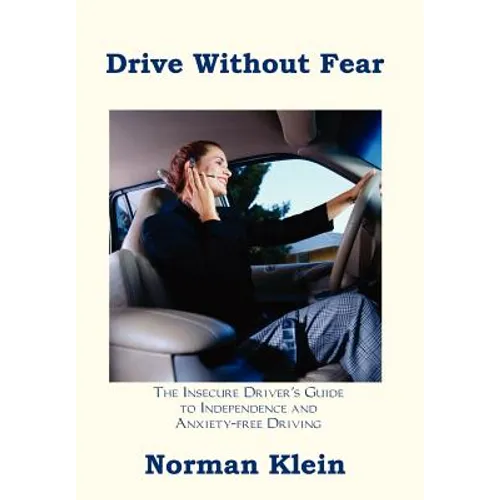 Drive Without Fear - Hardcover