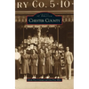 Chester County - Hardcover