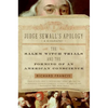 Judge Sewall's Apology: The Salem Witch Trials and the Forming of an American Conscience - Paperback