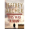 This Was a Man: The Final Volume of the Clifton Chronicles - Paperback