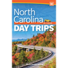 North Carolina Day Trips by Theme - Hardcover