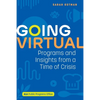 Going Virtual: Programs and Insights from a Time of Crisis - Paperback