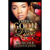 I Need A Goon To Love: A Valentine's Day Love Story - Paperback