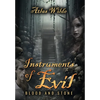 Instruments of Evil: Blood and Stone - Hardcover