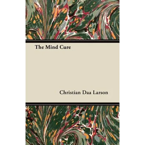 The Mind Cure - Paperback