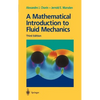 A Mathematical Introduction to Fluid Mechanics - Hardcover