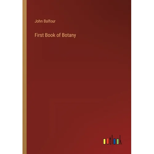 First Book of Botany - Paperback