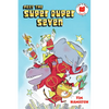Meet the Super Duper Seven - Hardcover