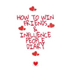 How To Win Friends And Influence People Agenda: Write Down Your Favorite Things, Gratitude, Inspirations, Quotes, Sayings & Notes About Your Secrets O - Paperback