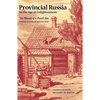 Provincial Russia in the Age of Enlightenment - Paperback