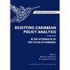 Development and Diplomacy: Resetting Caribbean Policy Analysis in the Aftermath of the Covid-19 Pandemic - Paperback