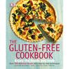 The Gluten-Free Cookbook: What to Eat and What to Cook If You Have a Wheat Allergy - Paperback