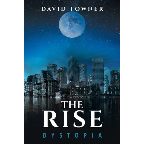 The Rise: Dystopia - Paperback