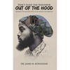 Don't Leave the Neighbor out of the Hood: Reversing the Mis-Education of the Seventh-day Adventist - Paperback