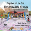 Together til the End: Ife's Incredible Friends - Paperback