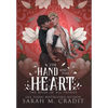 The Hand and the Heart - Hardcover