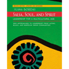 Salsa, Soul, and Spirit: Leadership for a Multicultural Age - Paperback