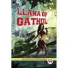 Llana of Gathol - Paperback