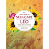 The Little Book of Self-Care for Leo: Simple Ways to Refresh and Restore--According to the Stars - Hardcover