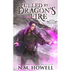 Fueled by Dragon's Fire - Paperback