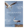 Rumi's Little Book of Life: The Garden of the Soul, the Heart, and the Spirit - Paperback