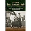 Beyond Forty Acres and a Mule: African American Landowning Families Since Reconstruction - Paperback