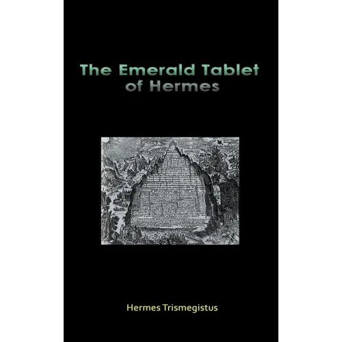 The Emerald Tablet of Hermes - Hardcover
