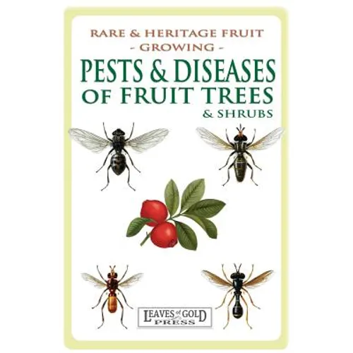 Pests and Diseases of Fruit Trees and Shrubs - Paperback