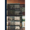 The Genealogy of the Mickley Family of America - Paperback
