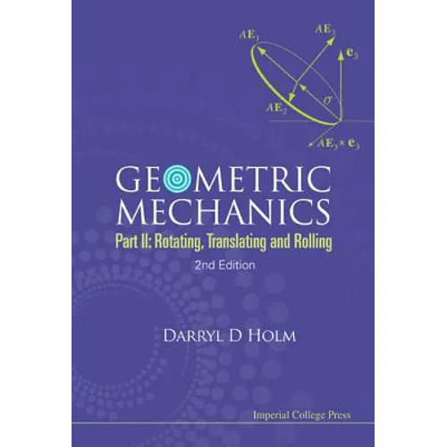 Geometric Mechanics (Part II),2ed - Paperback