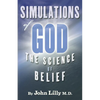 Simulations of God: The Science of Belief - Paperback