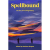 Spellbound: The Art of Teaching Poetry - Paperback