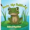 Boris, the Bullfrog - Hardcover