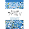 Knowledge Management and AI in Society 5.0 - Hardcover