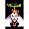 Witches All: Why the ladies should be tramps - Paperback