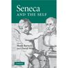 Seneca and the Self - Paperback