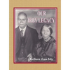 Our Irby Legacy - Hardcover