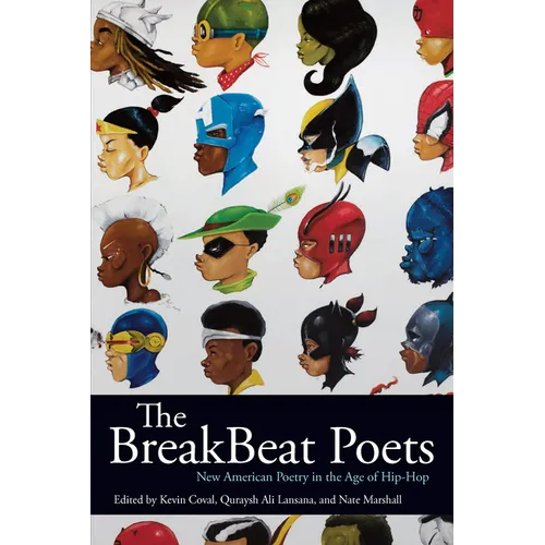 The Breakbeat Poets: New American Poetry in the Age of Hip-Hop - Paperback
