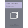 A Foot In The Door: The Life Appraisal Of The Original Fuller Brush Man - Hardcover