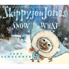 Skippyjon Jones Snow What - Hardcover