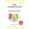 The Number Story 3 / The Number Story 4: Numbers Introduce Eleven, Twelve, and the Teens / Numbers Teach Children Their Ordinal Names - Paperback