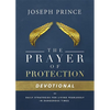The Prayer of Protection Devotional: Daily Strategies for Living Fearlessly in Dangerous Times - Hardcover