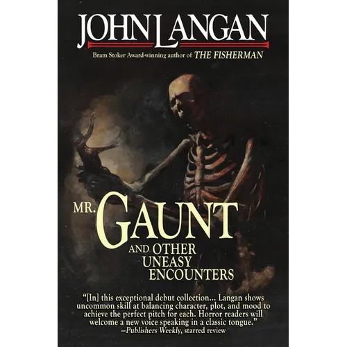 Mr. Gaunt and Other Uneasy Encounters - Paperback
