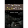 This Little Light of Mine - Paperback