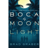 Boca by Moonlight - Paperback